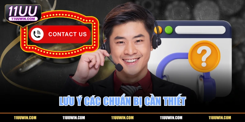 Lưu ý các chuẩn bị cần thiết